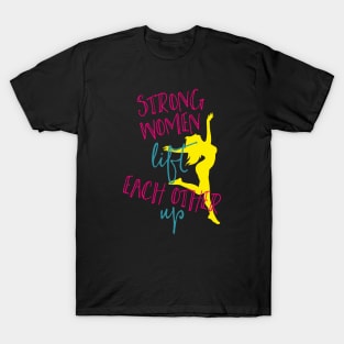 Strong Women Fitness Gym Motivational Quote T-Shirt